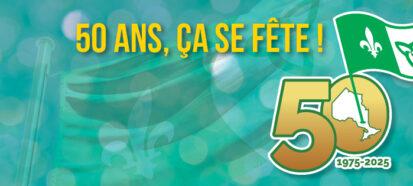 "50 ans, ça se fête" drapeau franco-ontarien